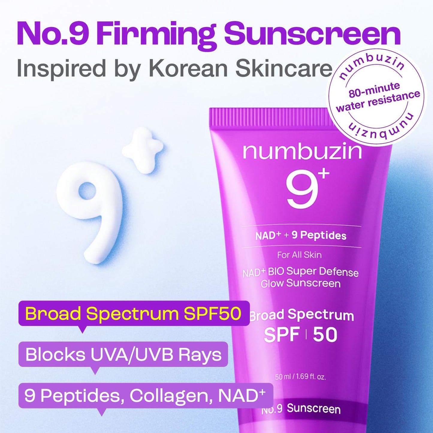 No.9 Sunscreen | Super Defense Glow Sunscreen | Broad Spectrum SPF 50 | for All Skin Types & Skin Tones | Glowing, Dewy Finish, Water-Resistant | No White Cast, Korean Skincare | 1.69 Fl. Oz.